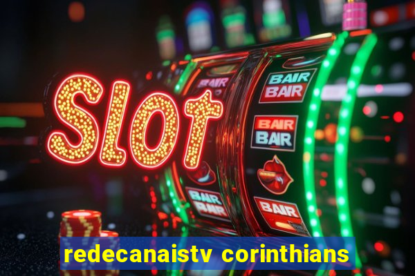 redecanaistv corinthians